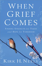 When Grief Comes